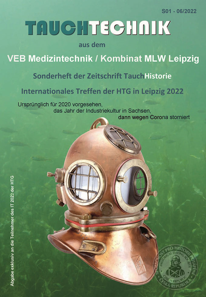 Každý účastník obdržel zvláštní číslo časopisu TauchTechnik zaměřené na historii a vývoj a výrobu potápěčské techniky lipské společnosti MEDI bývalé NDR Foto: © 2022 Dušan Šuráni HDS CZ 