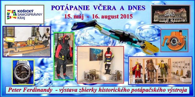 Pozvánka na výstavu „Potápanie včera a dnes“ – Východoslovenské múzeum v Košiciach © 2015 Peter Ferdinandy